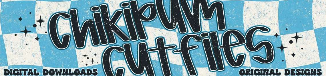 CHIKI PUM Cut Files Profile Banner