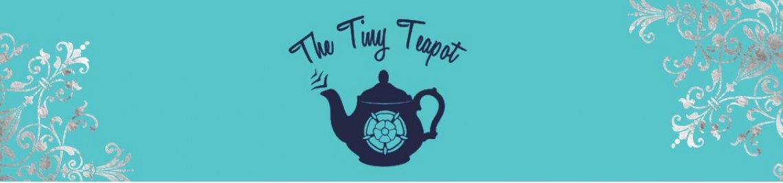 The Tiny Teapot  Profile Banner