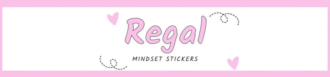 Regal Mindset Stickers Profile Banner