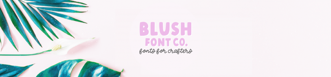 Blush Font Co Profile Banner