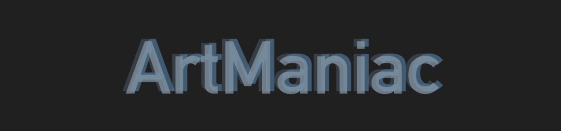 ArtManiac Profile Banner