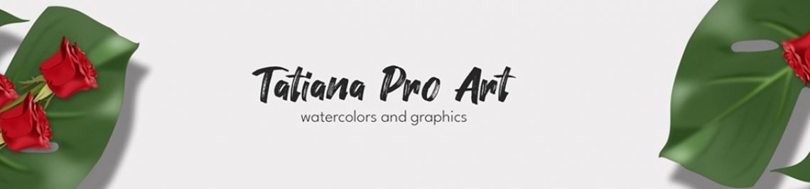 TatianaProArt Profile Banner