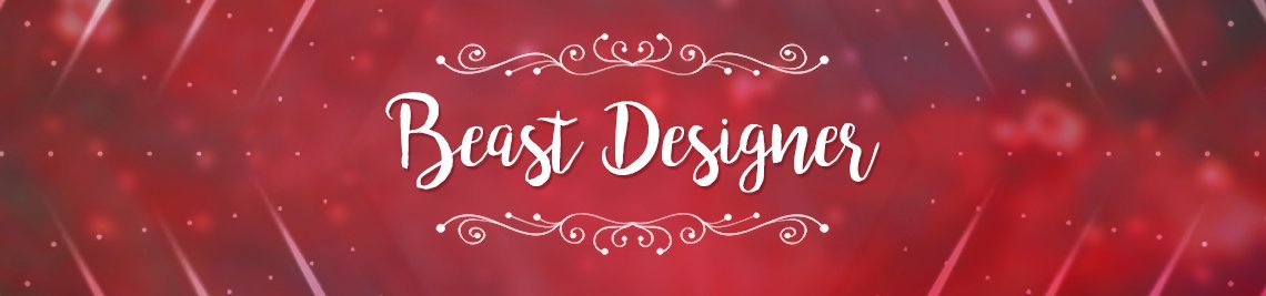 BeastDesigner Profile Banner