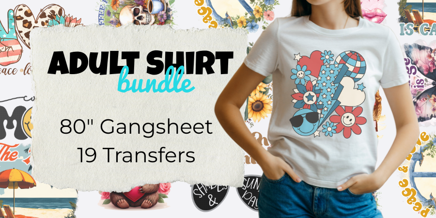 Adult Shirt Bundle – 19 Full-Size Transfers