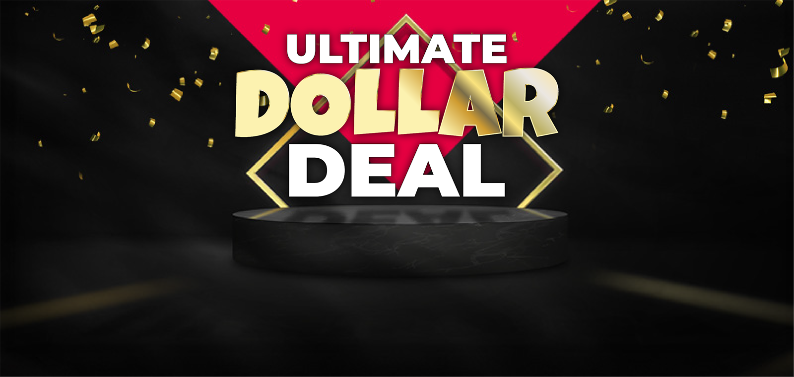 Ultimate Dollar Deal Banner Mobile