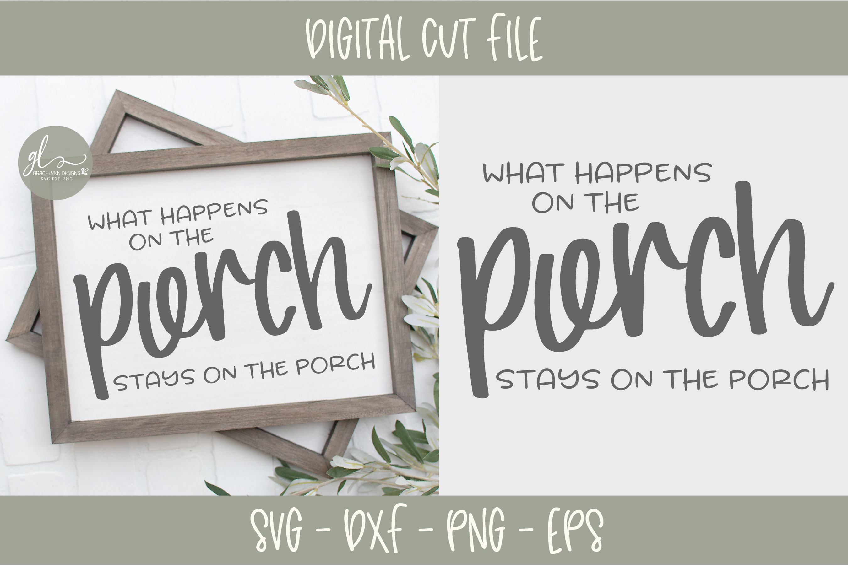 What Happens On The Porch Stays On The Porch - SVG Cut File (279013 ...