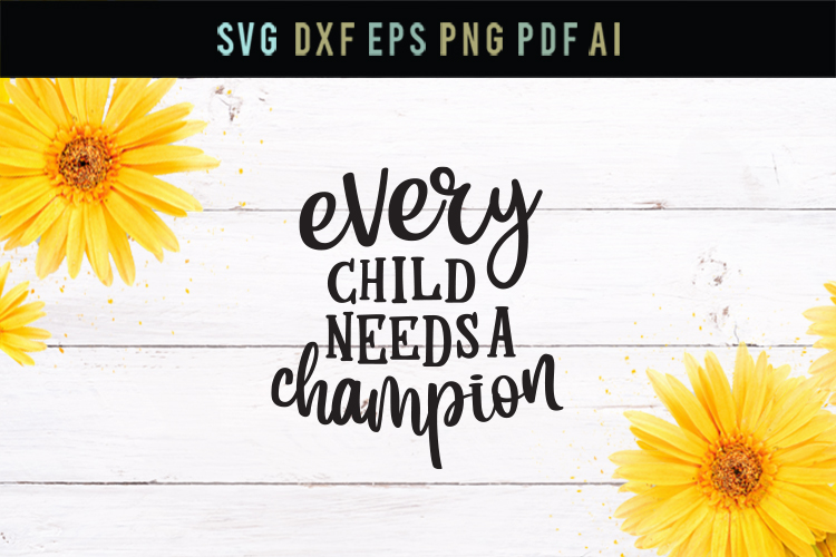 Free Free Every Child Svg 604 SVG PNG EPS DXF File