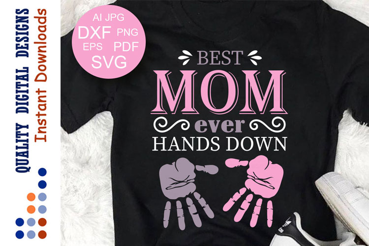 Free Free 119 Mother&#039;s Day Shirt Svg SVG PNG EPS DXF File