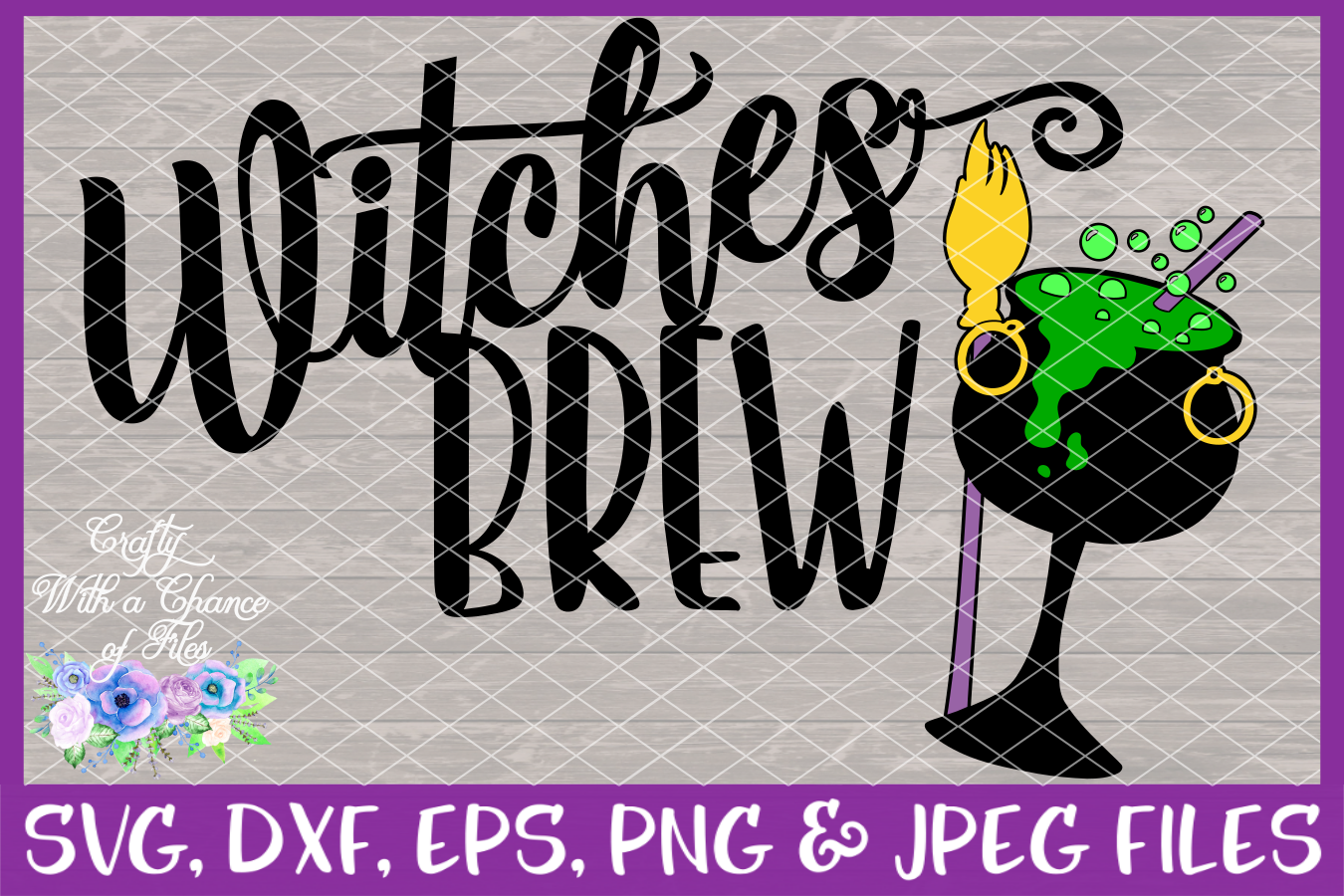 Halloween Witches Brew SVG Cut File for Cricut & Silhouette