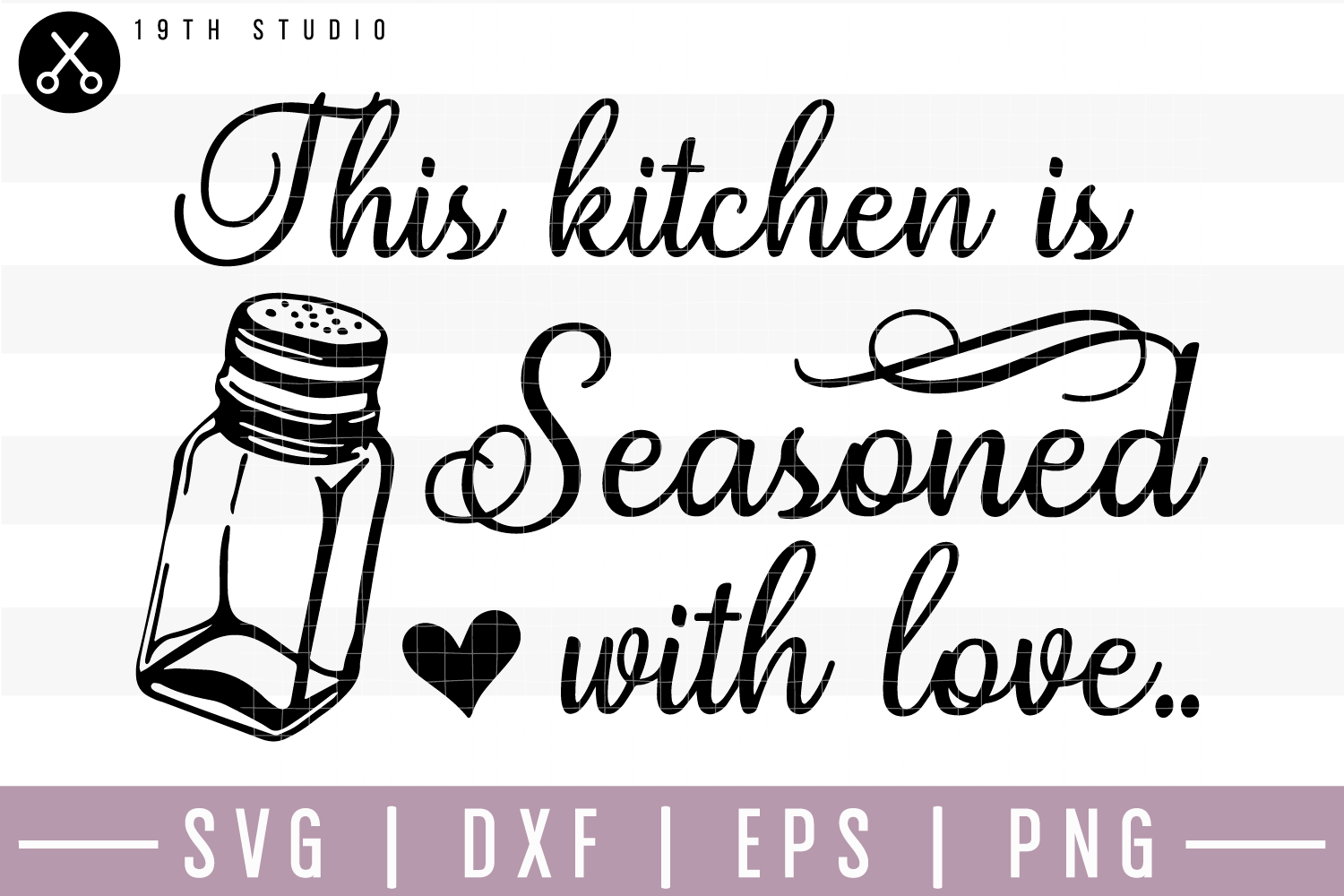 Download This Kitchen is seasoned with love SVG | M22F17