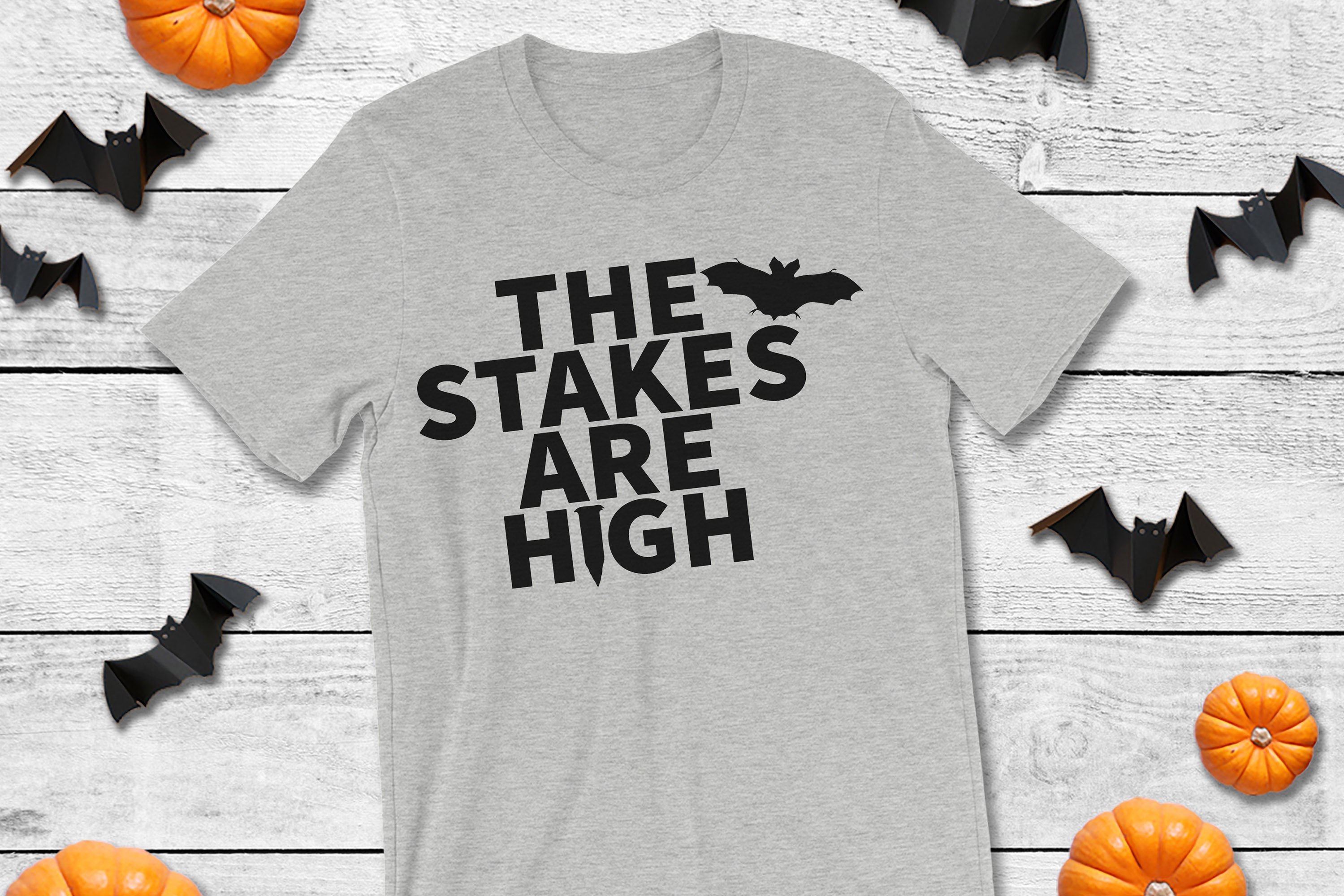 Stakes are High SVG Cutting File for the Cricut