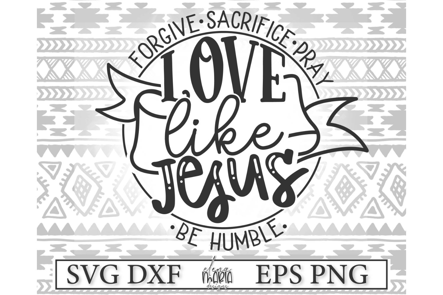 Download Love Like Jesus SVG Cutting File