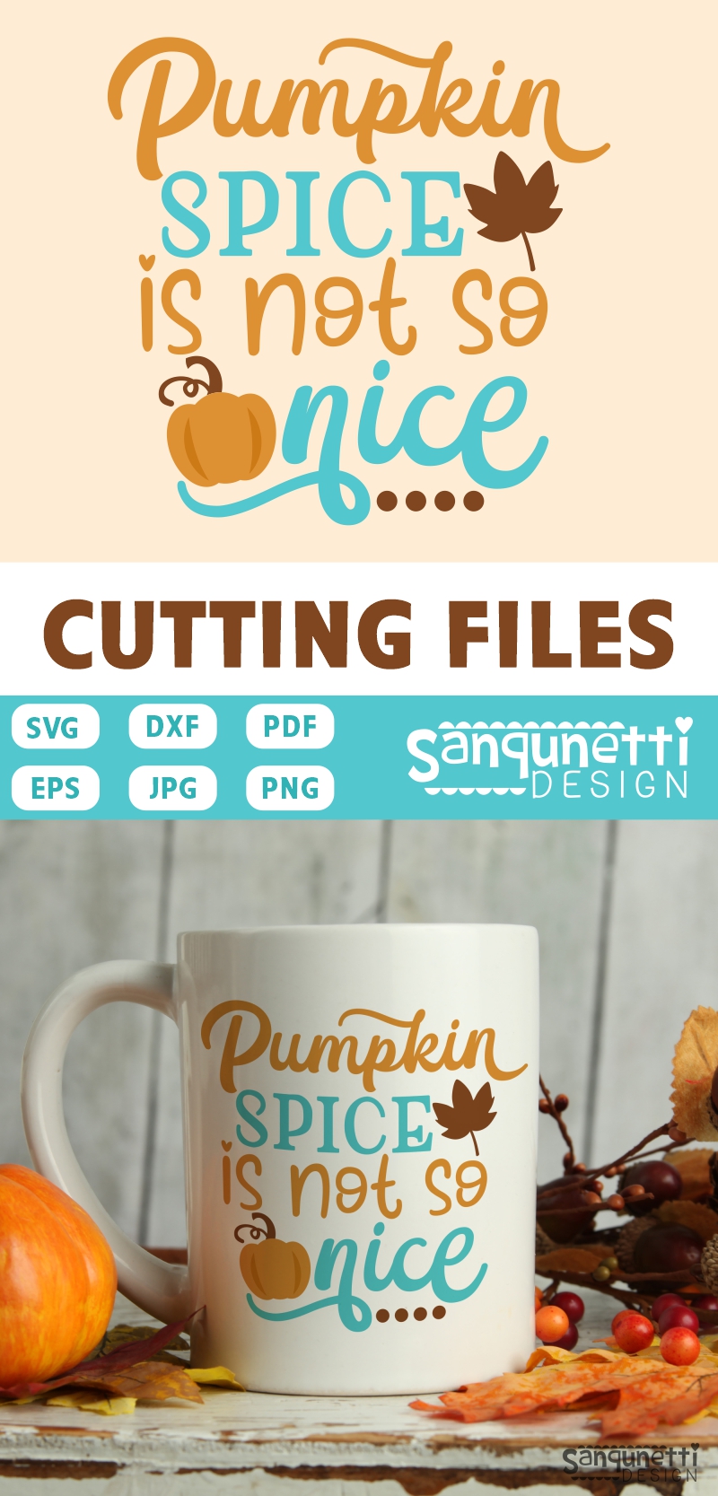 Pumpkin Spice Is Not So Nice Svg Fall Cut File