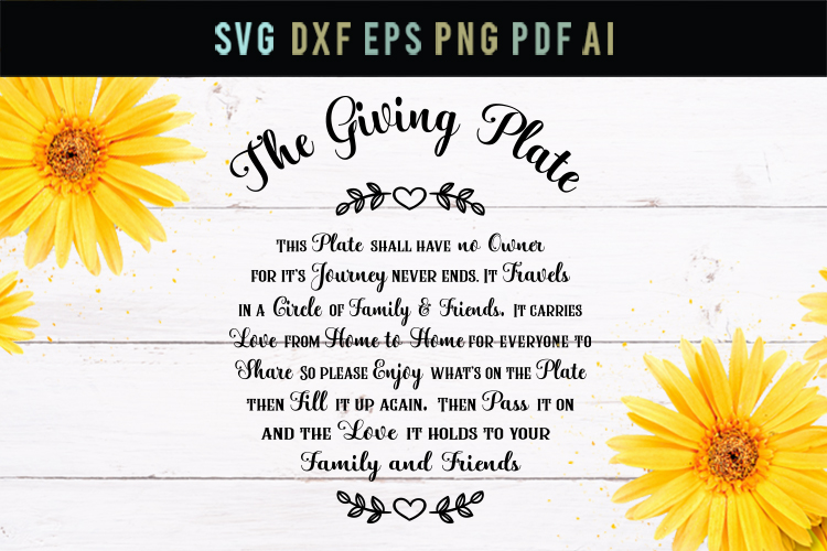 The giving plate, Family svg, friendship svg, family quote