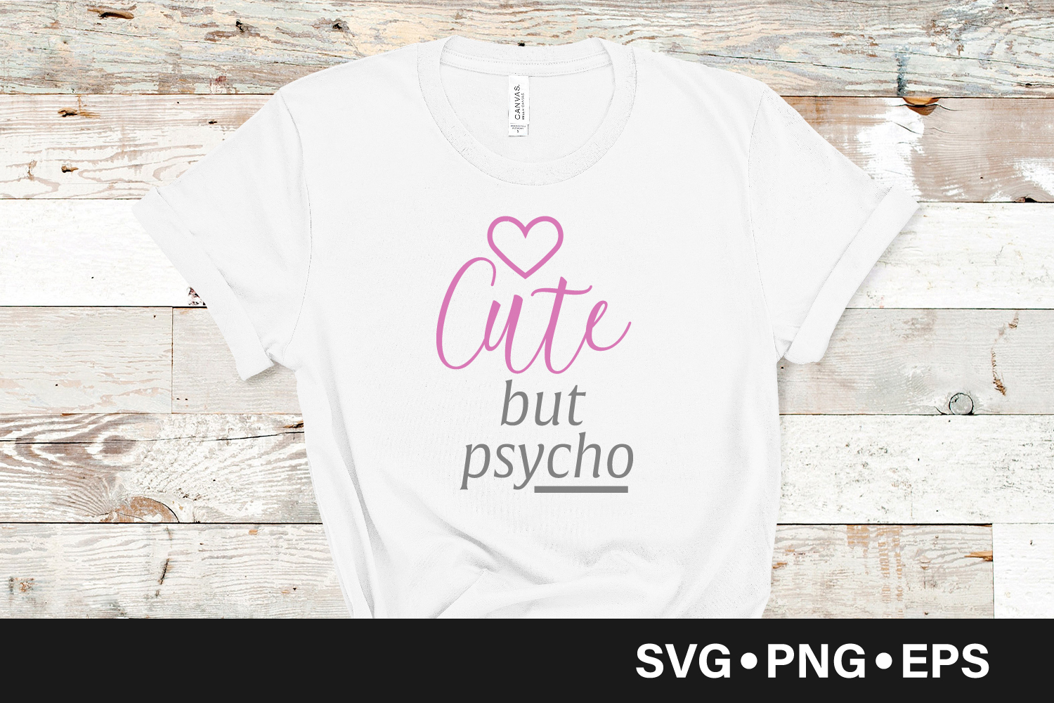Download Cute but psycho quote svg