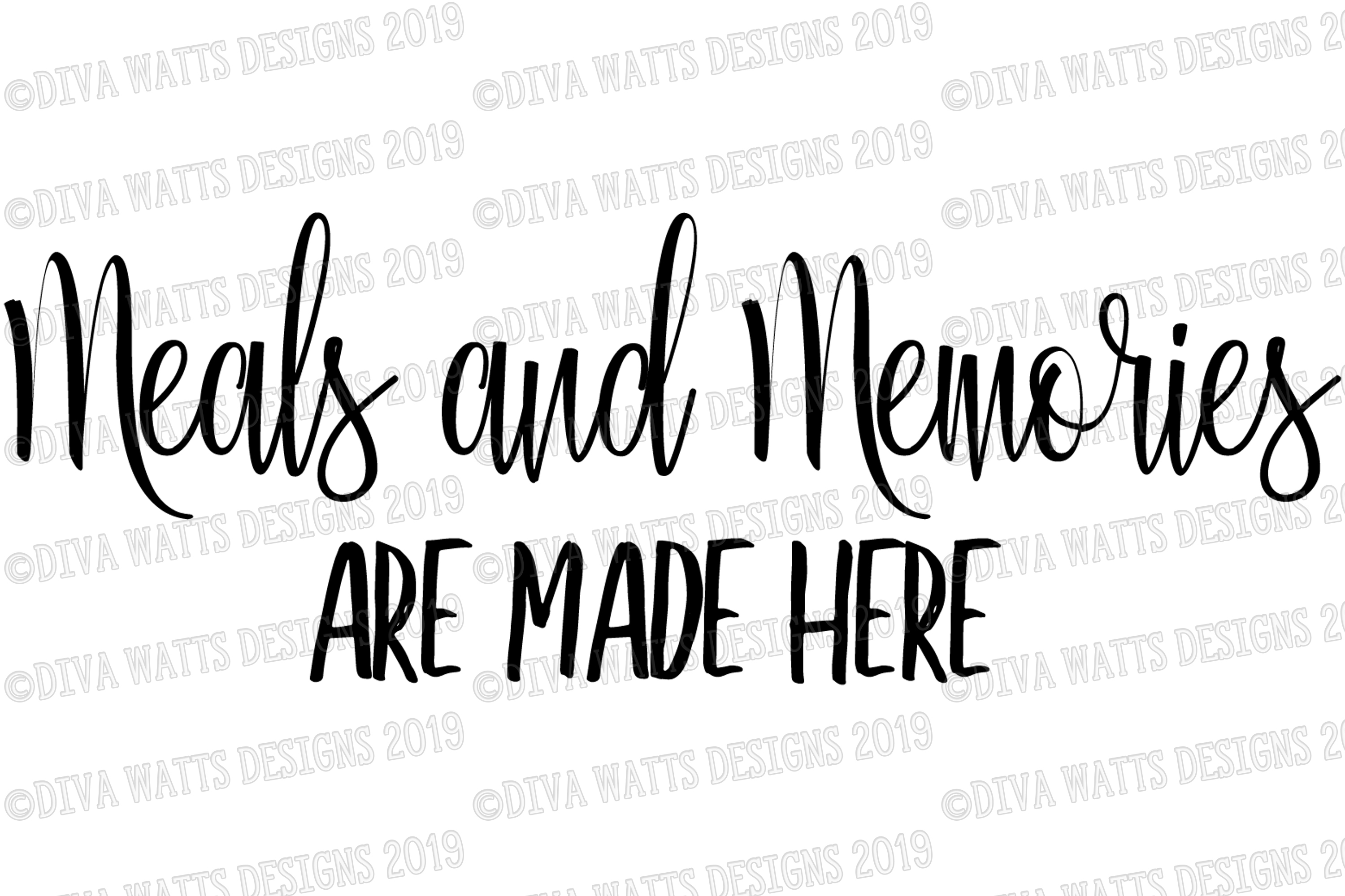 Meals and Memories Are Made Here SVG Kitchen Cutting File