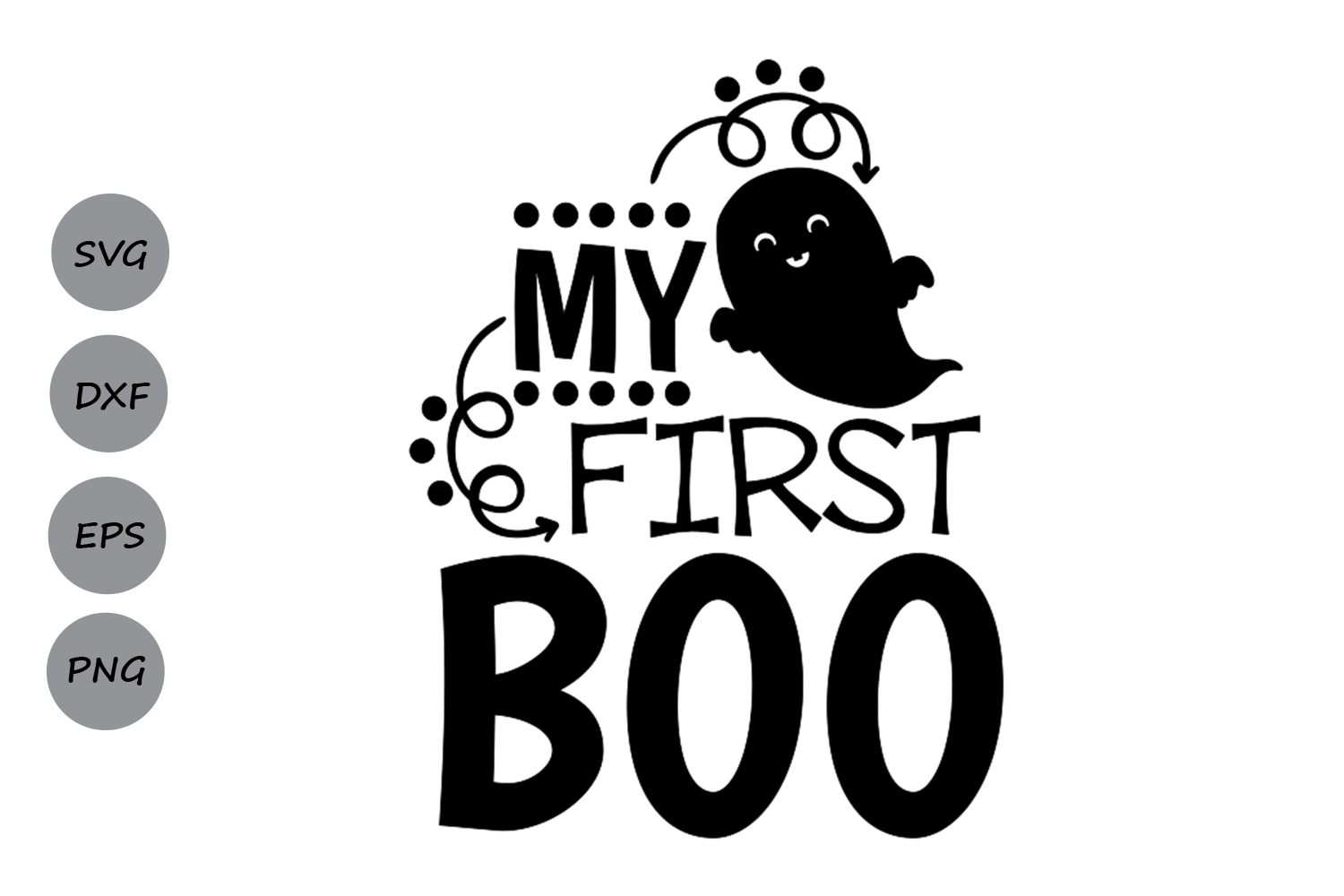 My First Boo Svg, Halloween Svg, Newborn Svg, Baby Halloween