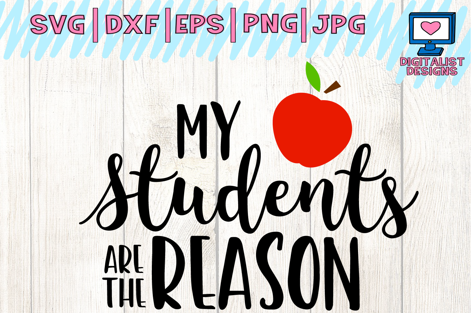 teacher svg, students are the reason, back to school svg ...