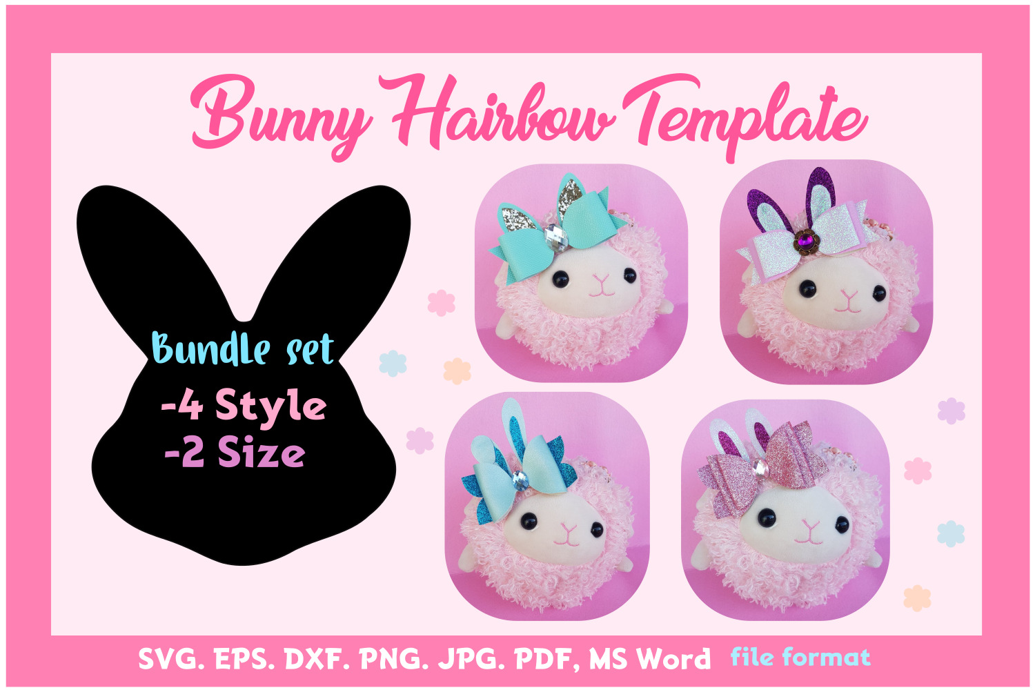 Bunny Hair Bow Template Bundle of 4style 2size SVG, PDF