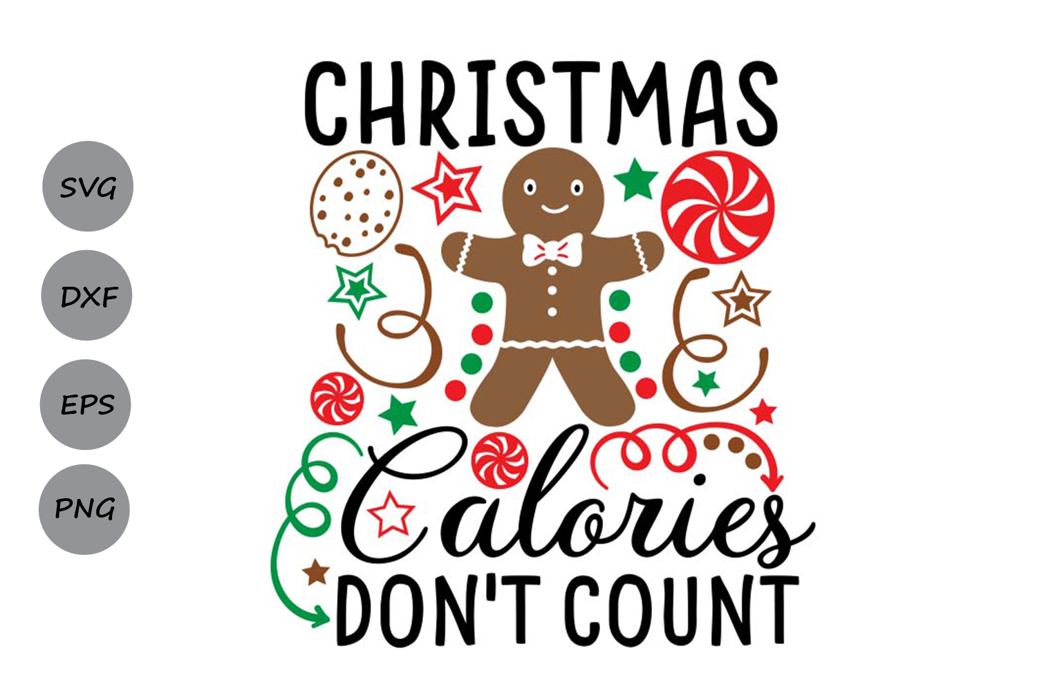 Christmas Calories Don't Count Svg, Christmas Svg.