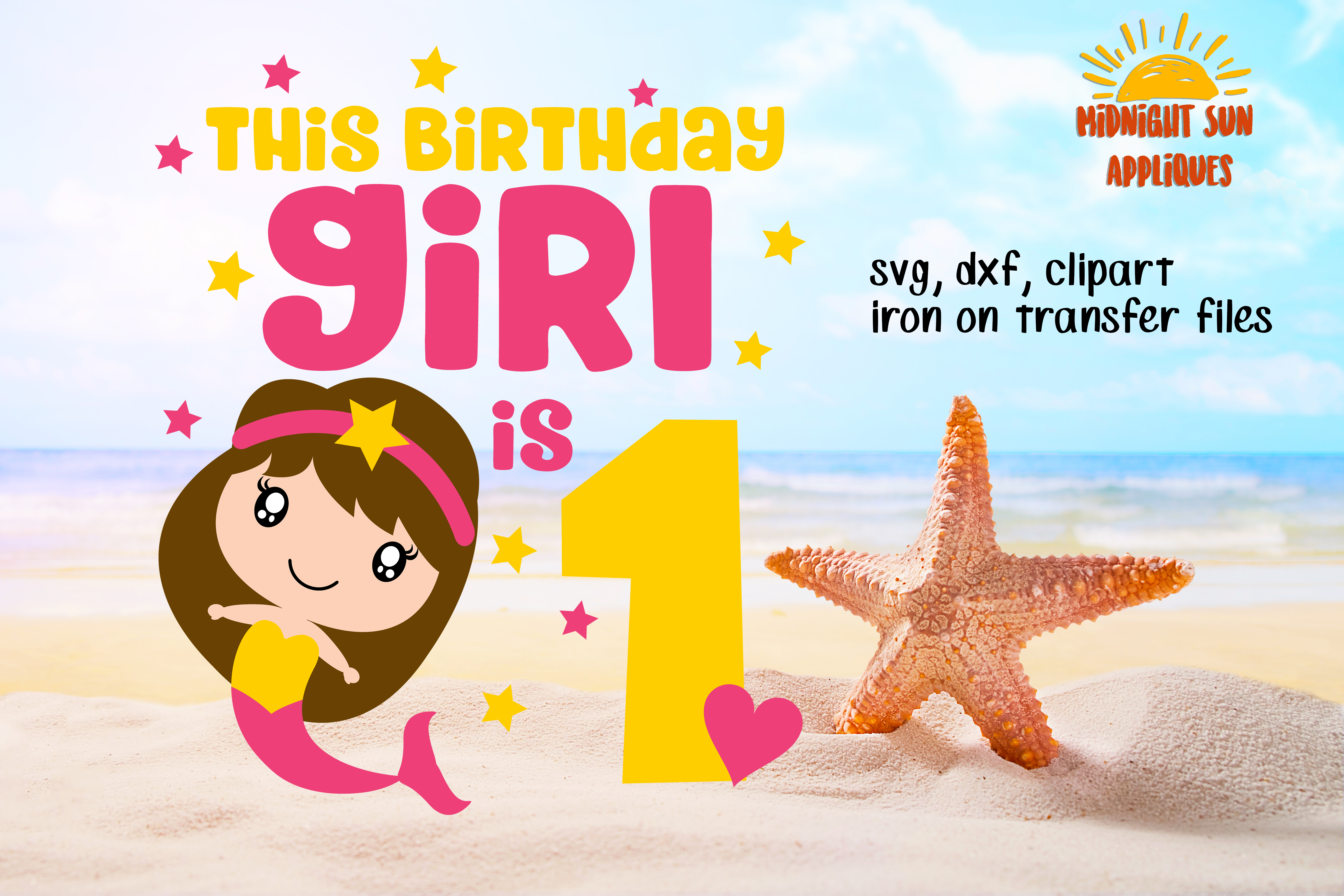 Birthday girl svg cut file Mermaid svg 1st birthday Iron on transfer