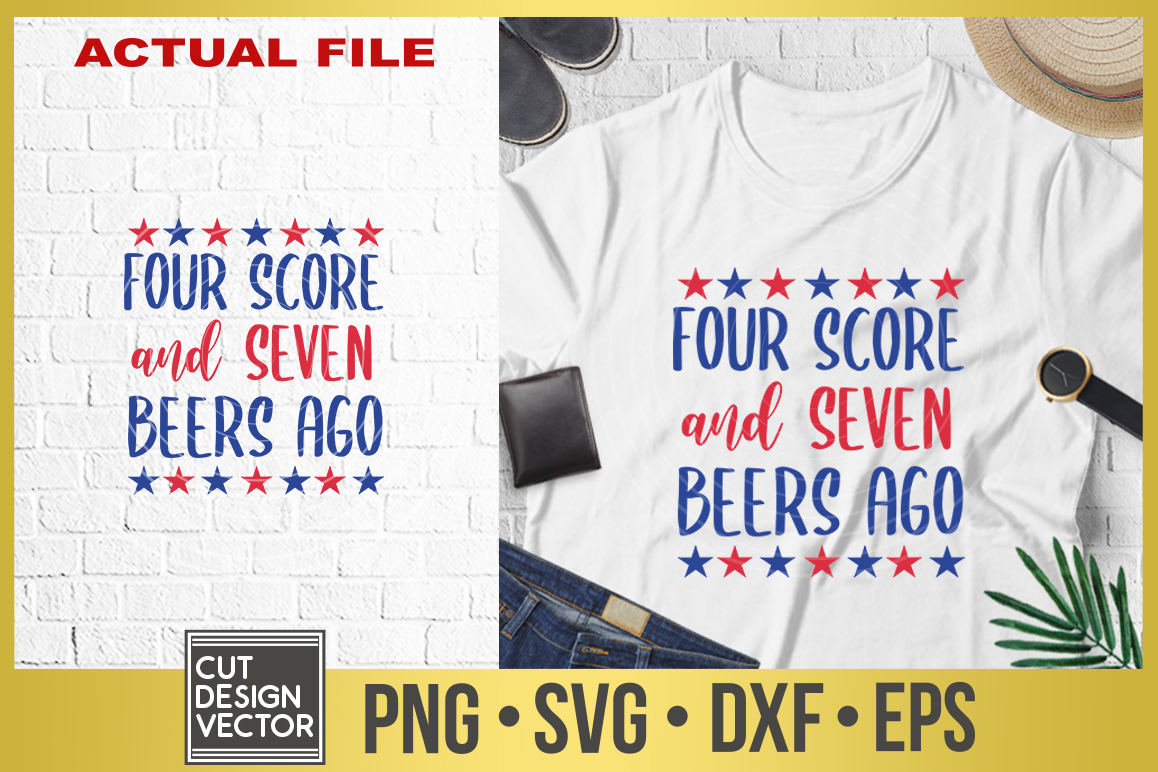 four score and seven beers ago shirt