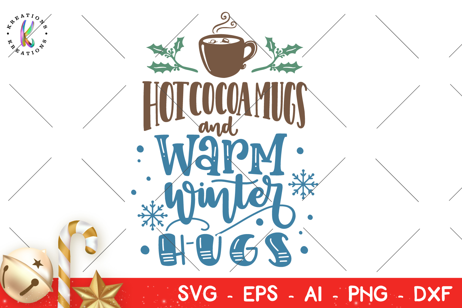 Hot Cocoa Mugs and Warm Winter Hugs svg Christmas quote example image 1.