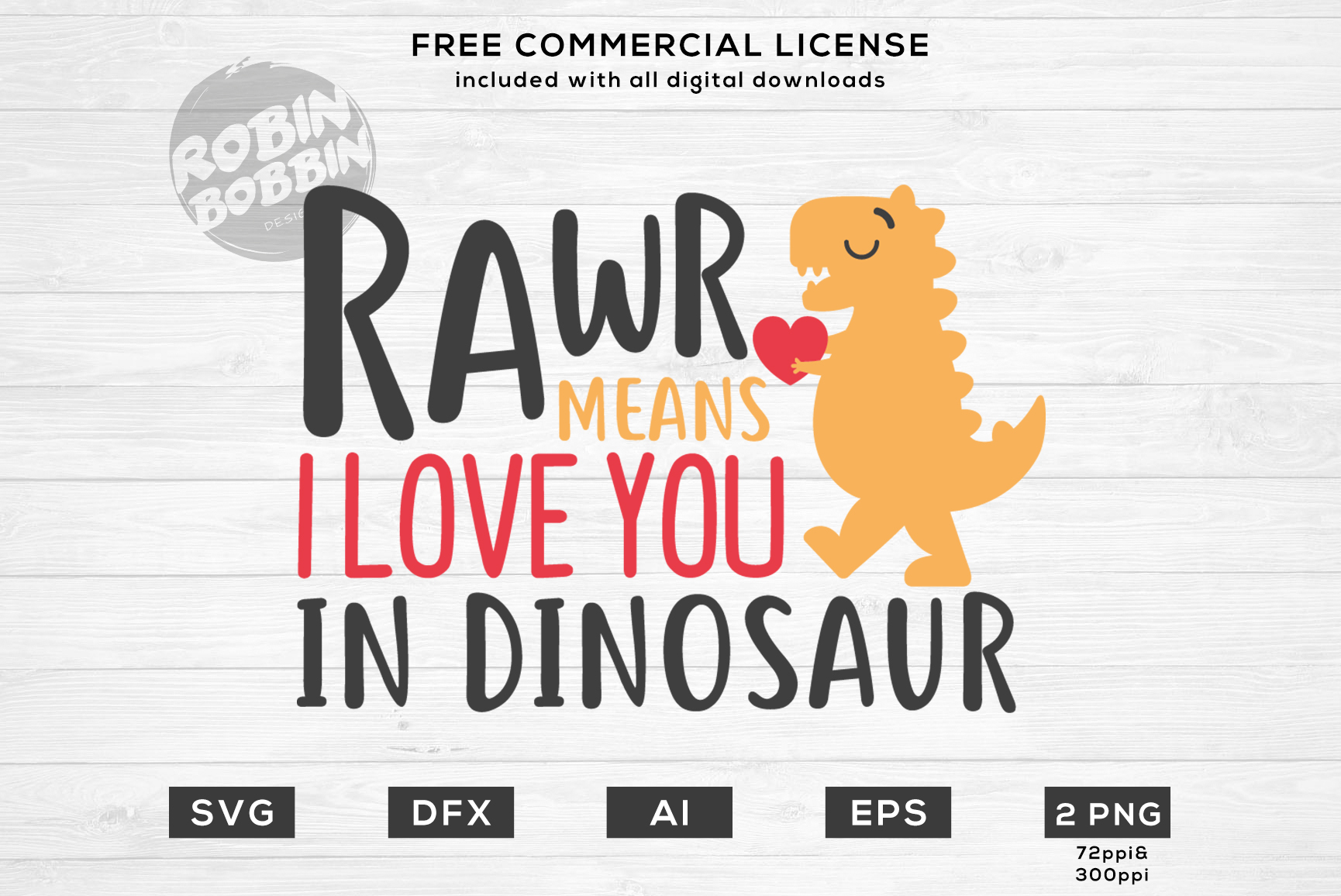 Download Rawr... Means I Love You In Dinosaur - Valentines SVG File