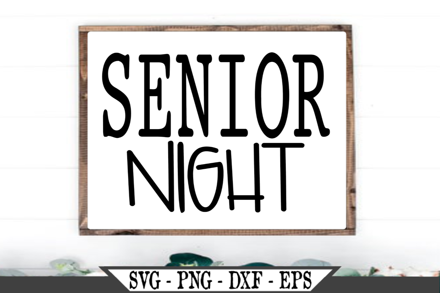 Senior Night SVG