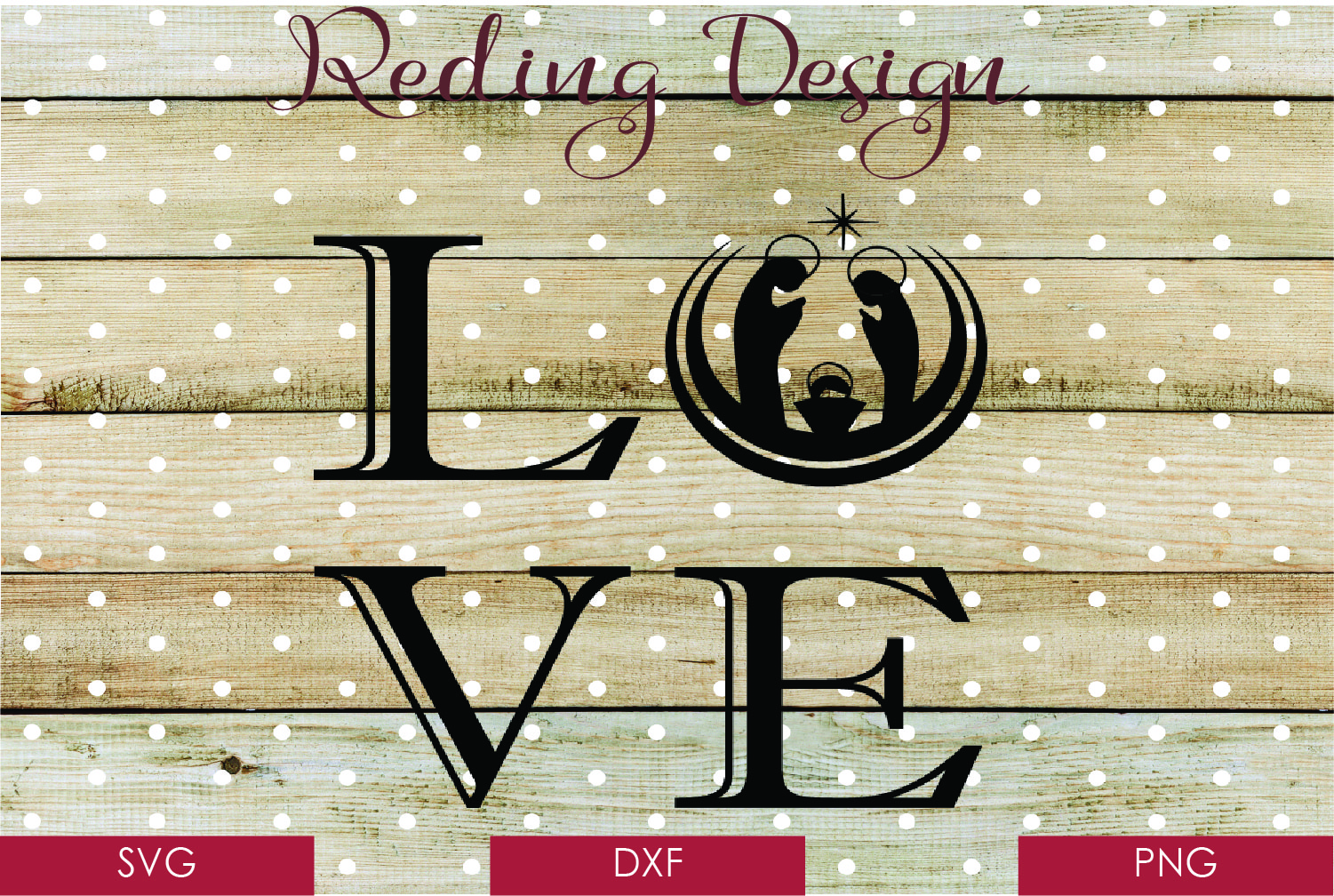 Download Love Nativity Christmas SVG DXF PNG Digital Cut File ...