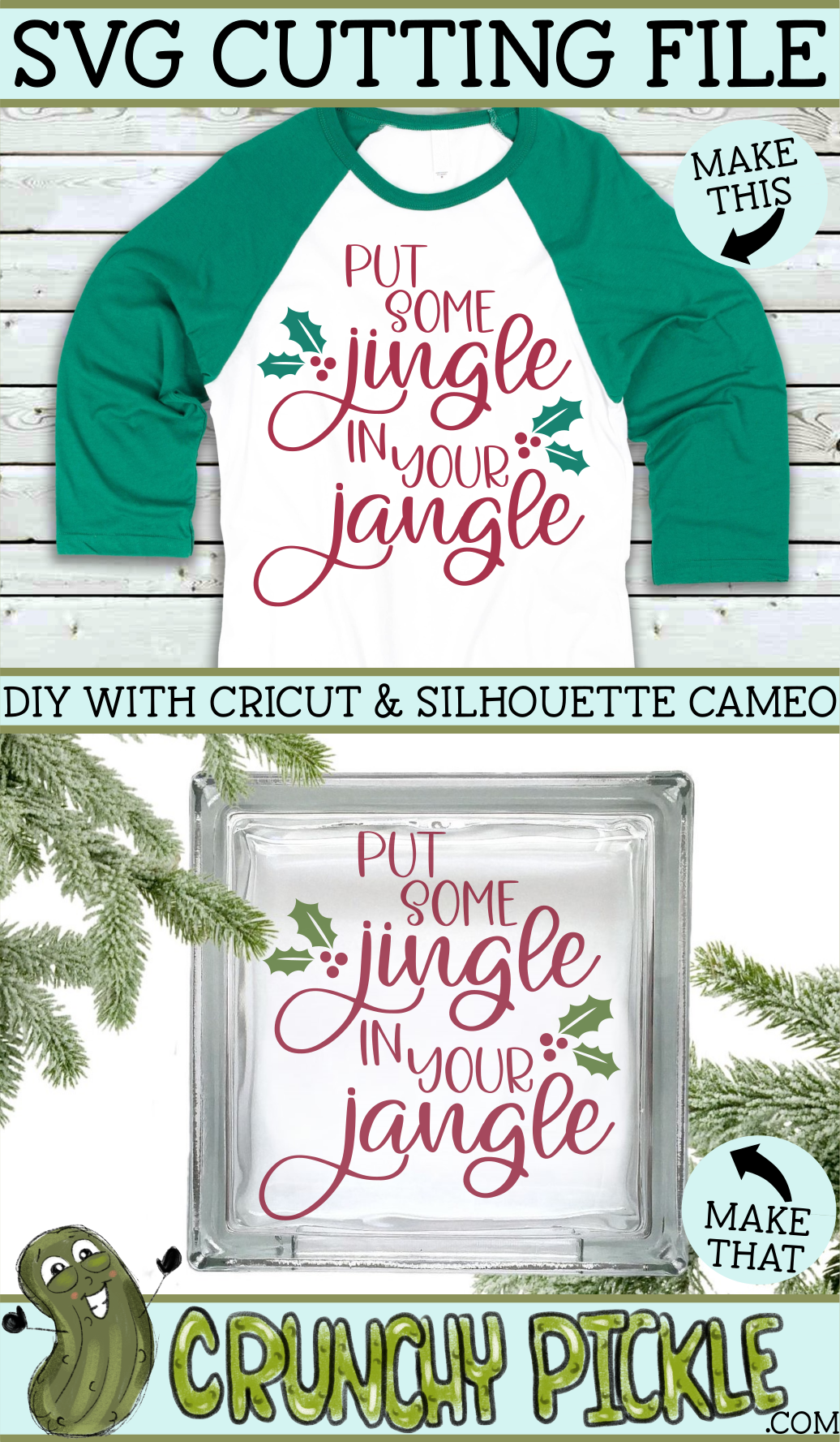 Christmas SVG File - Put Some Jingle in Your Jangle