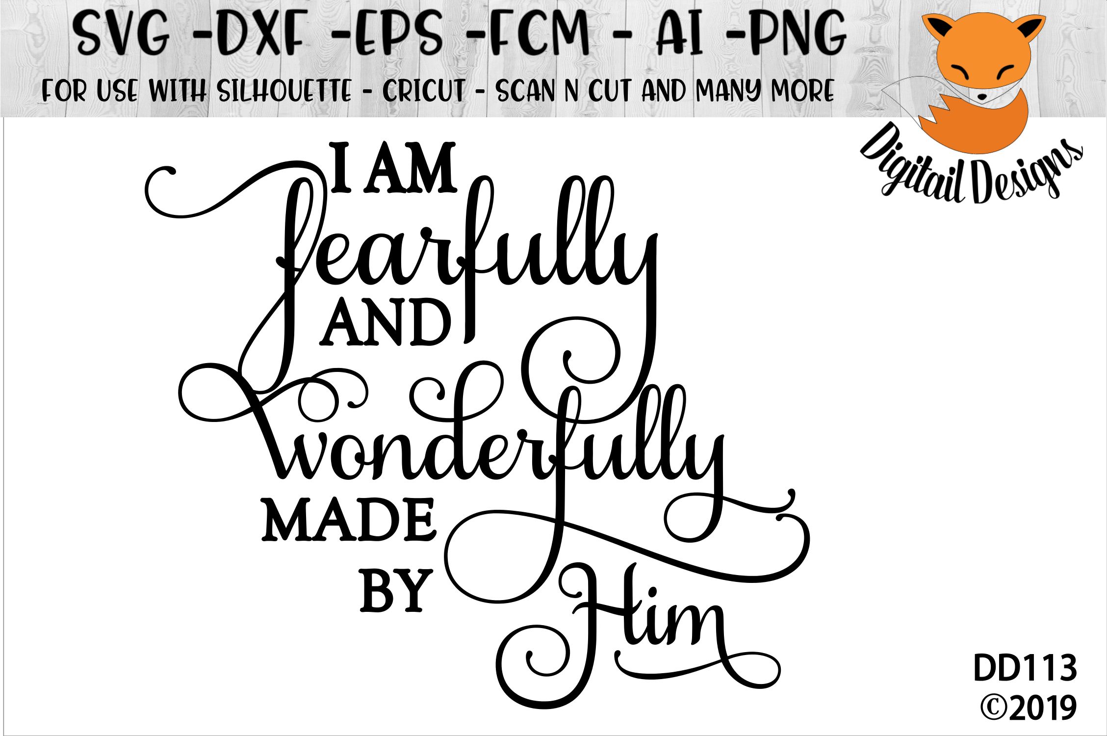 I Am Fearfully And Wonderfully Made SVG (197826) | Cut Files | Design ...