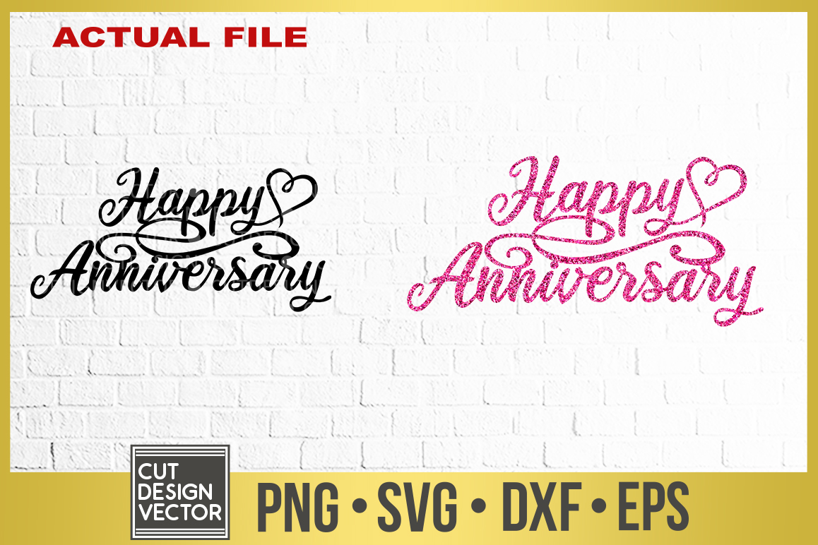 Download Happy Anniversary SVG, Happy Anniversary Cake Topper (305771) | SVGs | Design Bundles