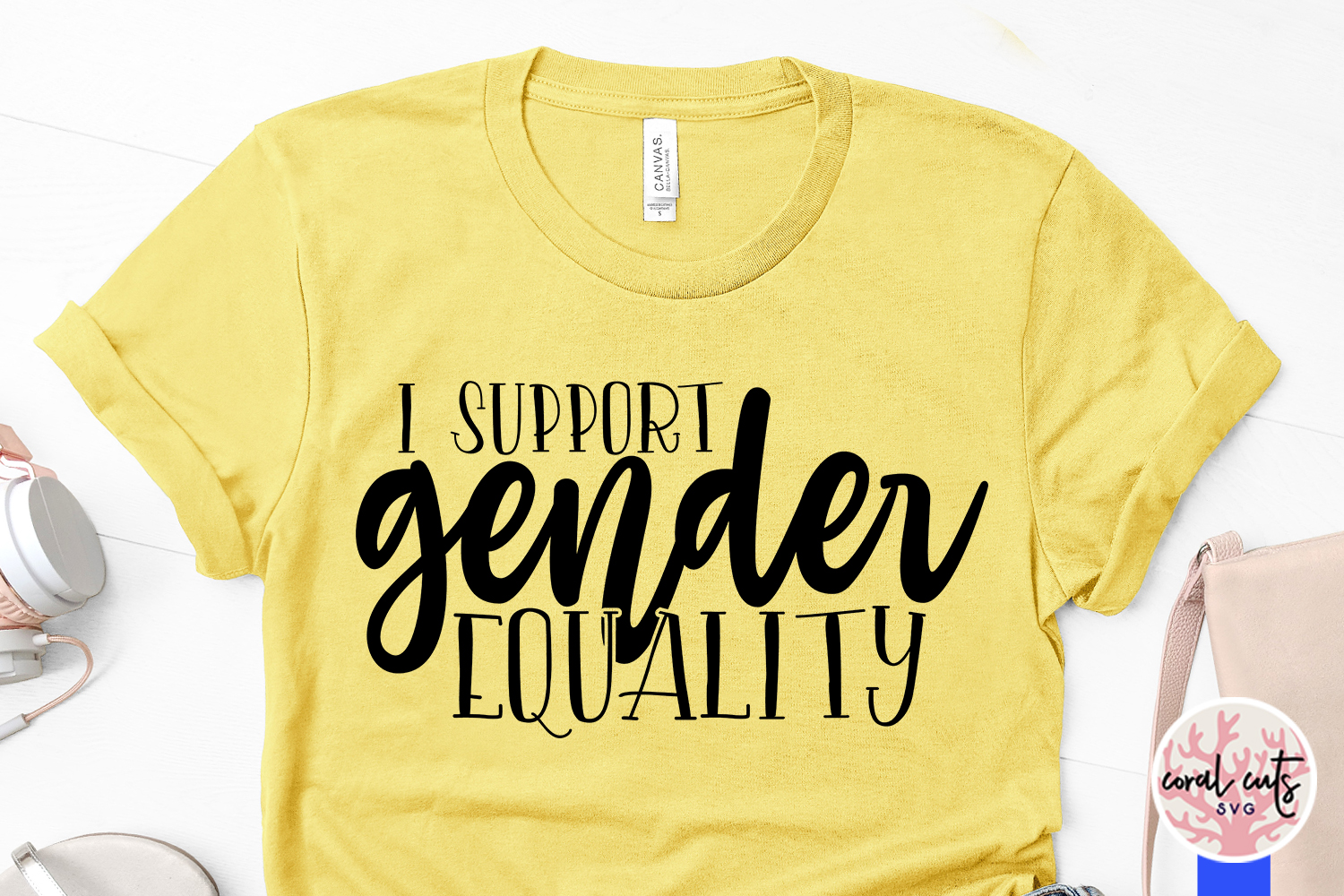 I Support gender equality - Women Empowerment EPS SVG DXF (533135 ...