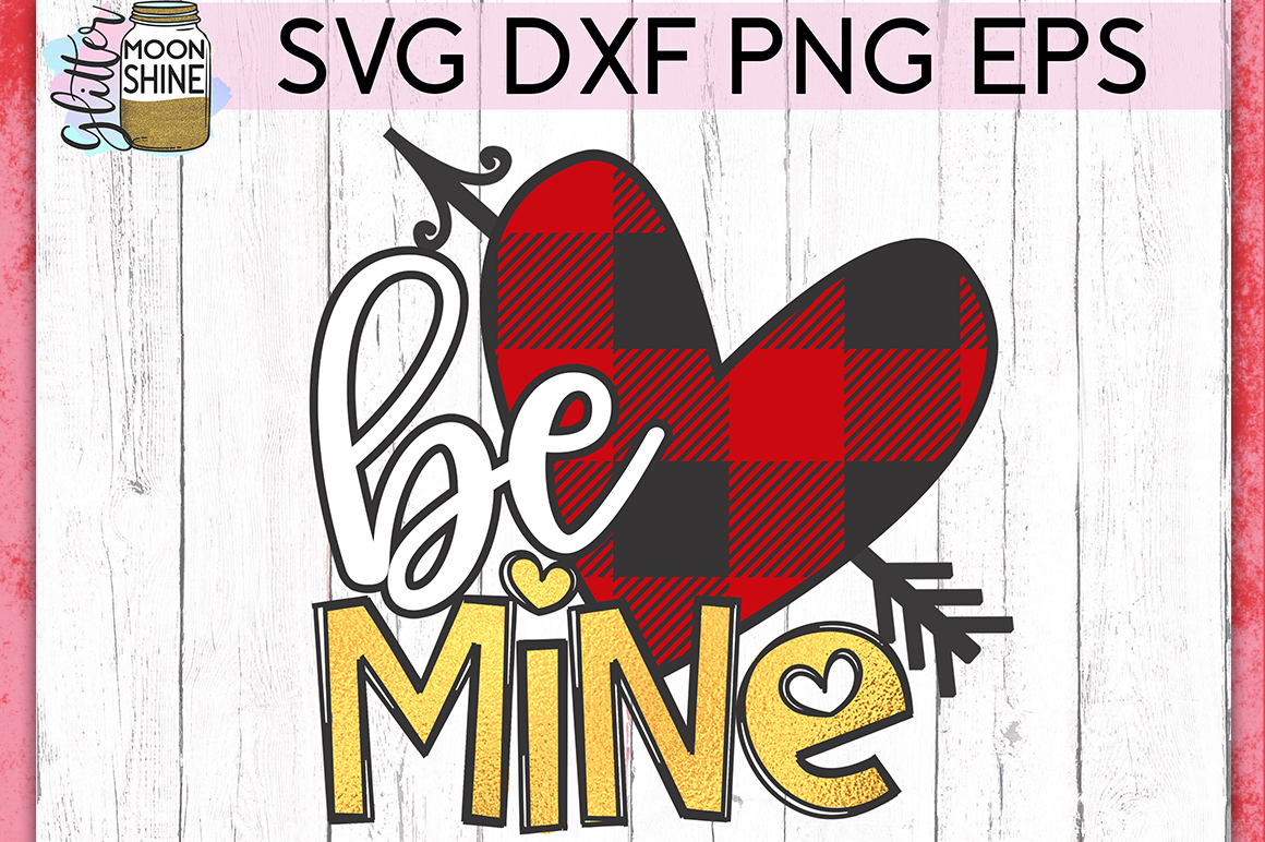 Download Be Mine Valentine's Day SVG DXF PNG EPS Cutting Files