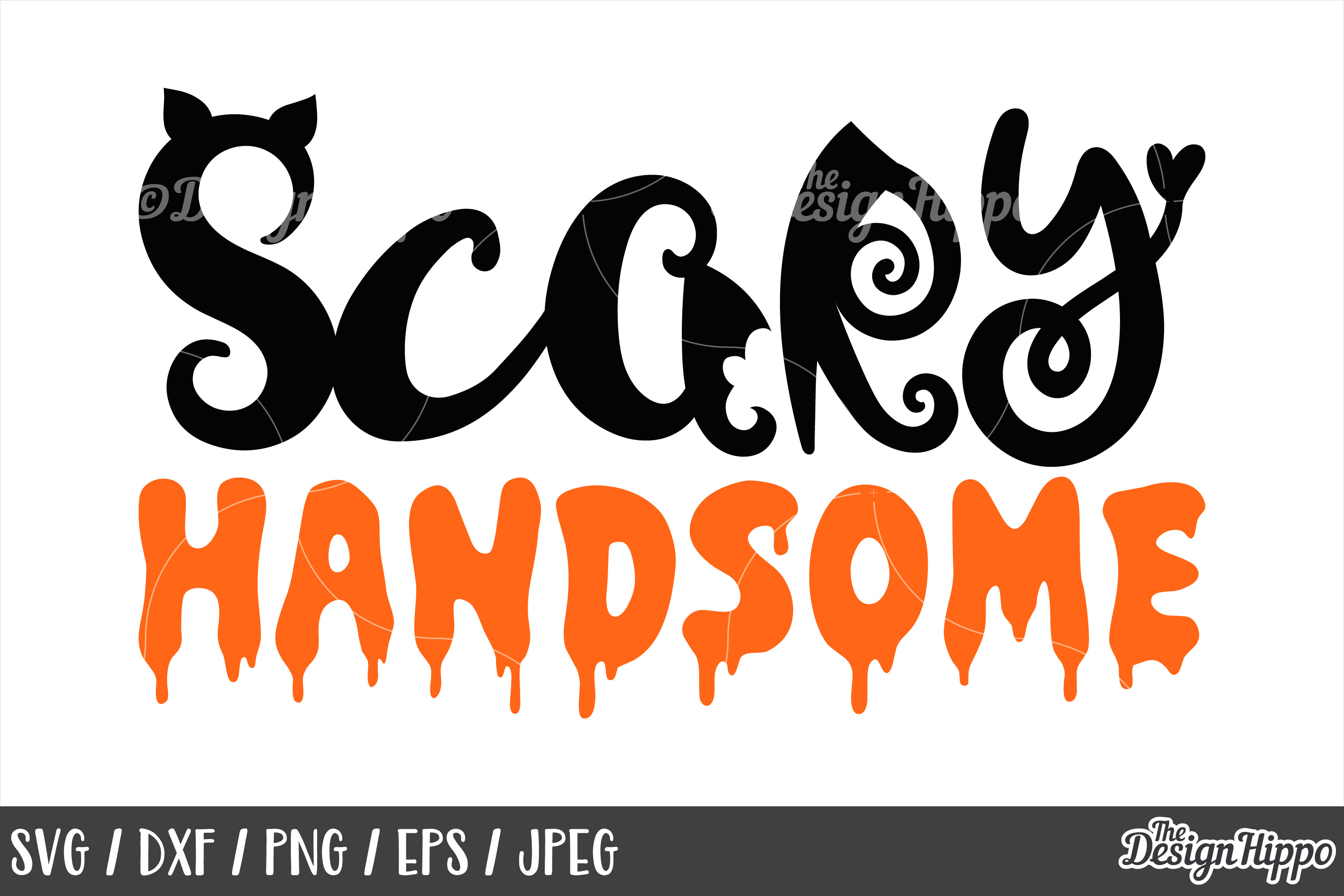 Download Scary handsome SVG, Halloween, Scary, Boys, SVG, PNG, Cricut
