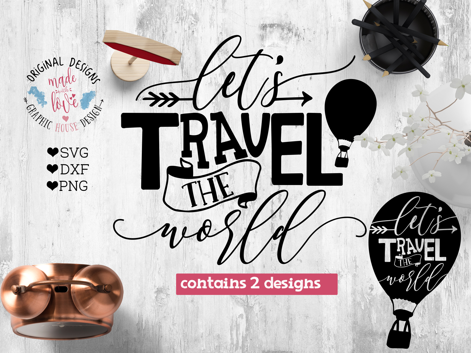 Download Lets travel the world Cut File and Printable SVG, DXF, PNG ...