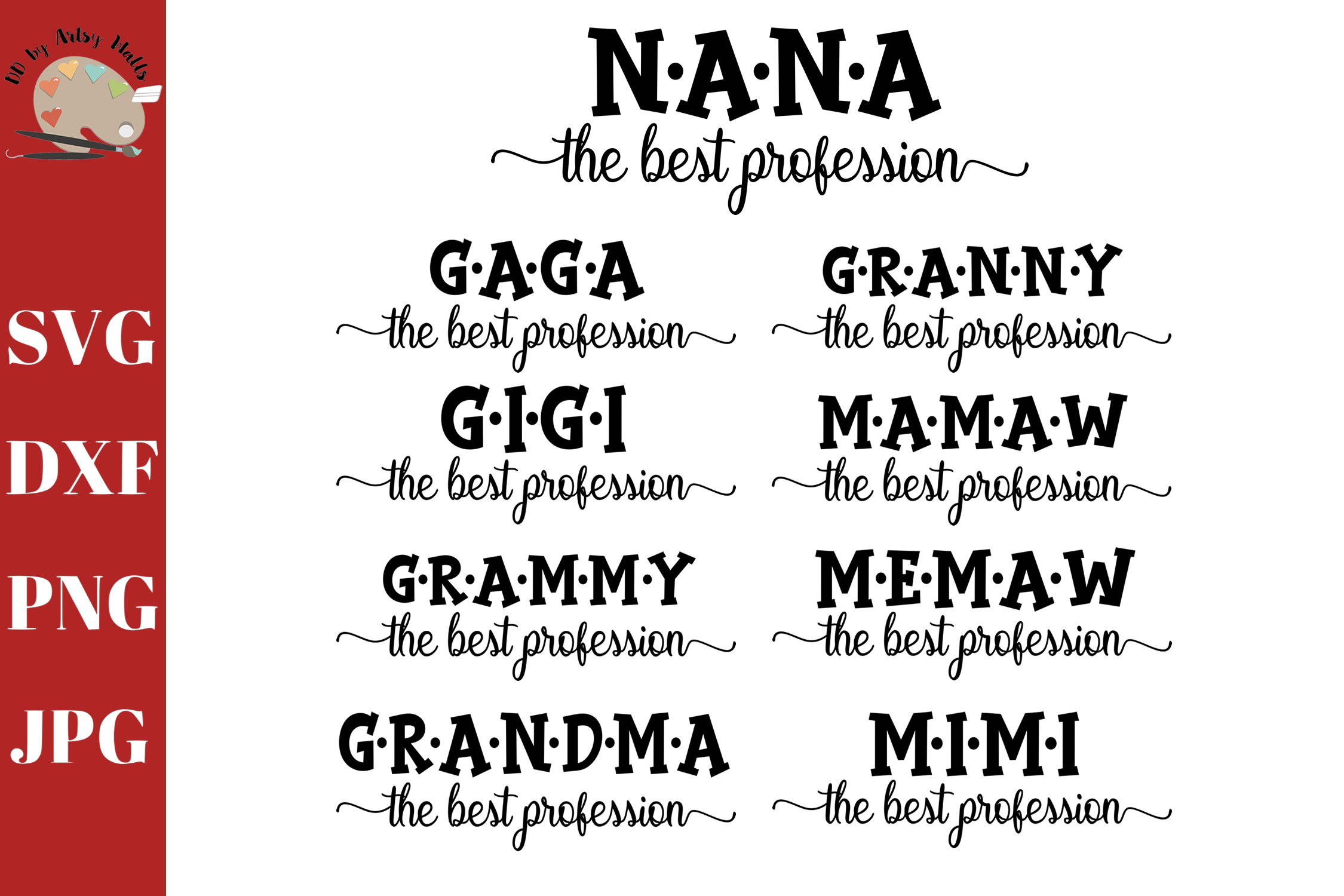 Download Grandma Best Profession svg bundle, funny grandma cut file