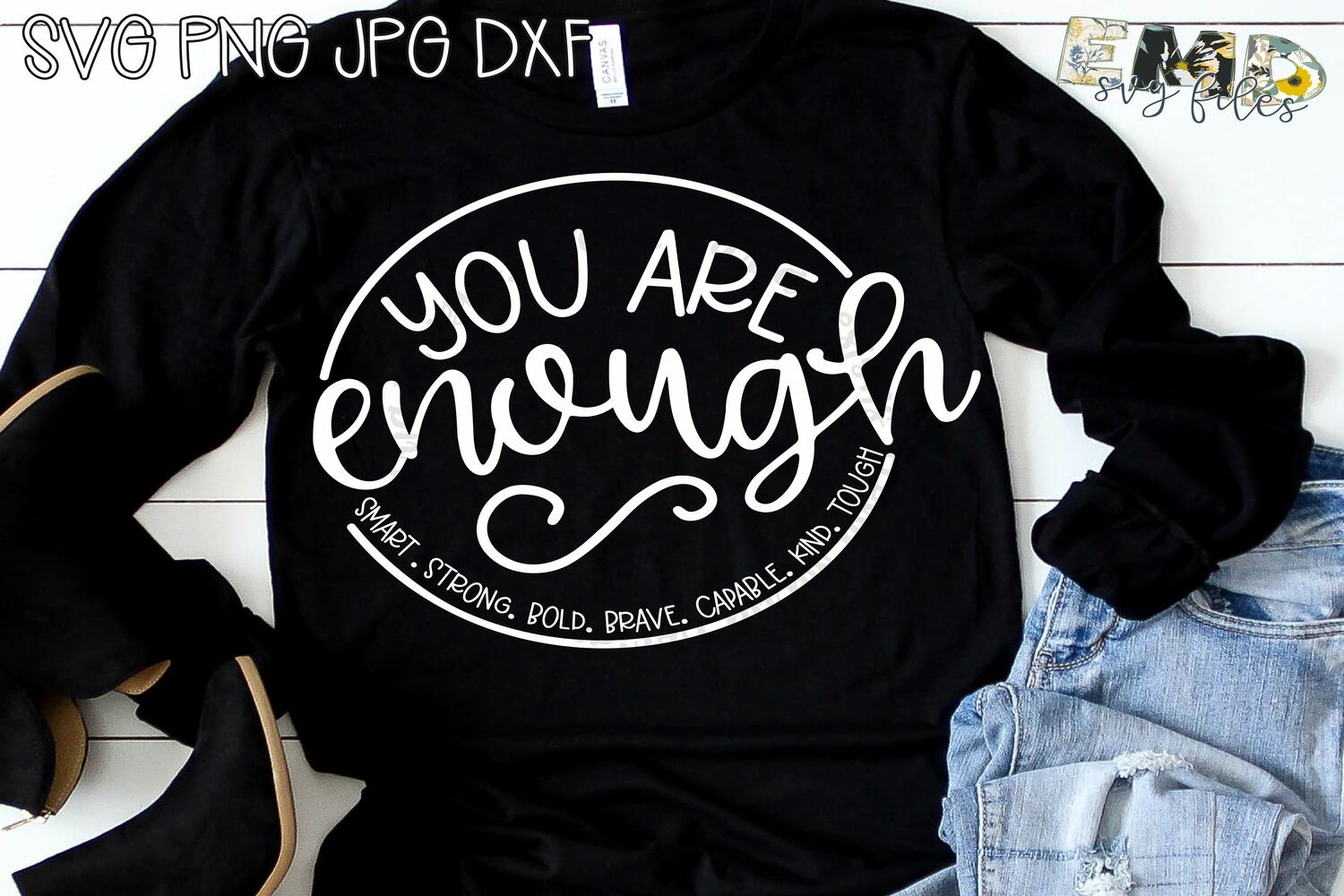 You Are Enough Svg | Inspirational Svg