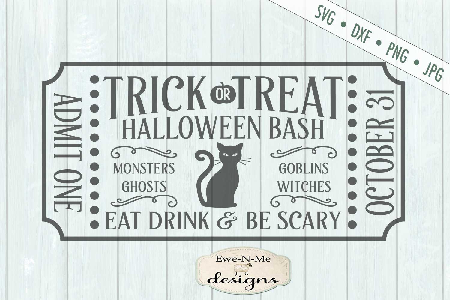 Trick or Treat - Halloween Ticket - SVG DXF (329423) | Cut Files