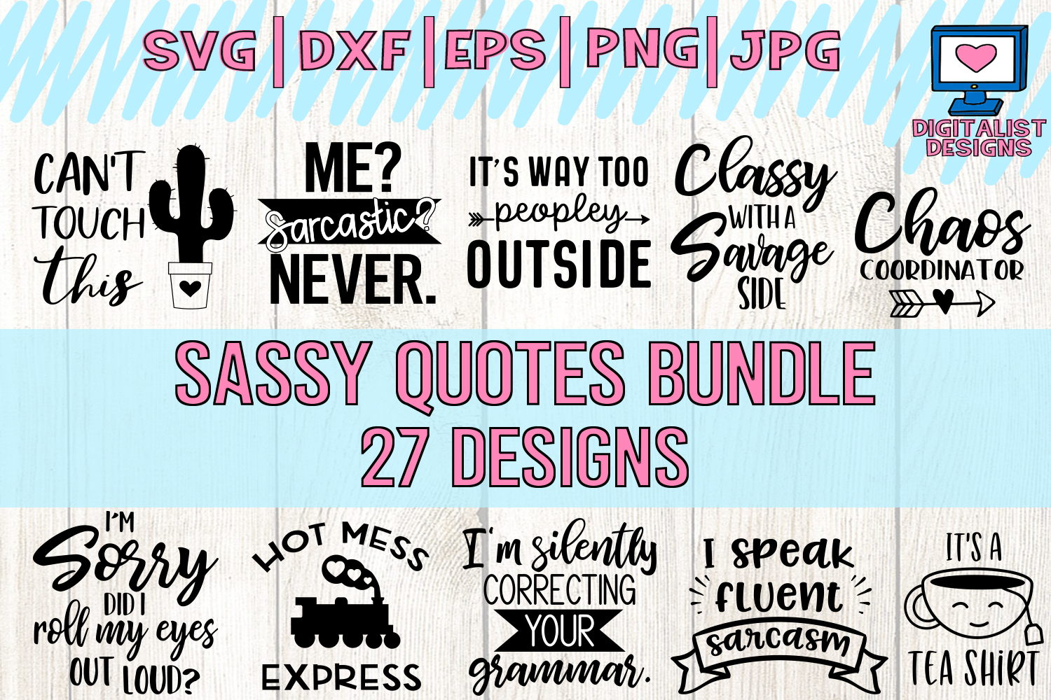 Download sassy quotes bundle svg, funny quotes, dxf, png, jpg, eps