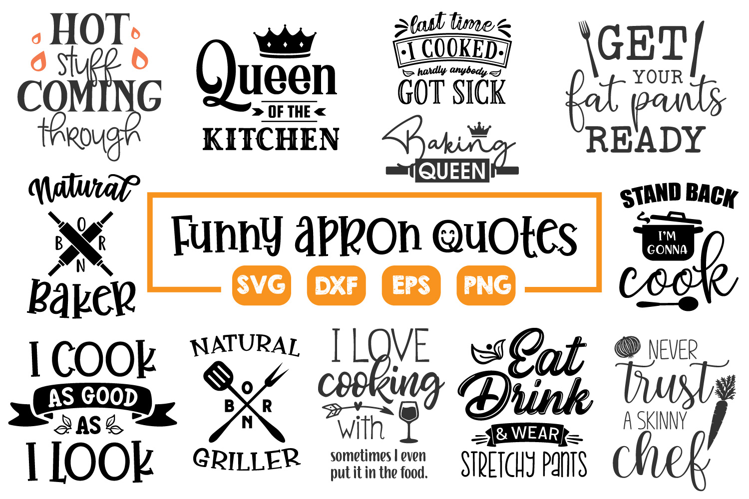 Download Apron Quotes Bundle - SVG, PNG, DXF, EPS (249110) | SVGs | Design Bundles