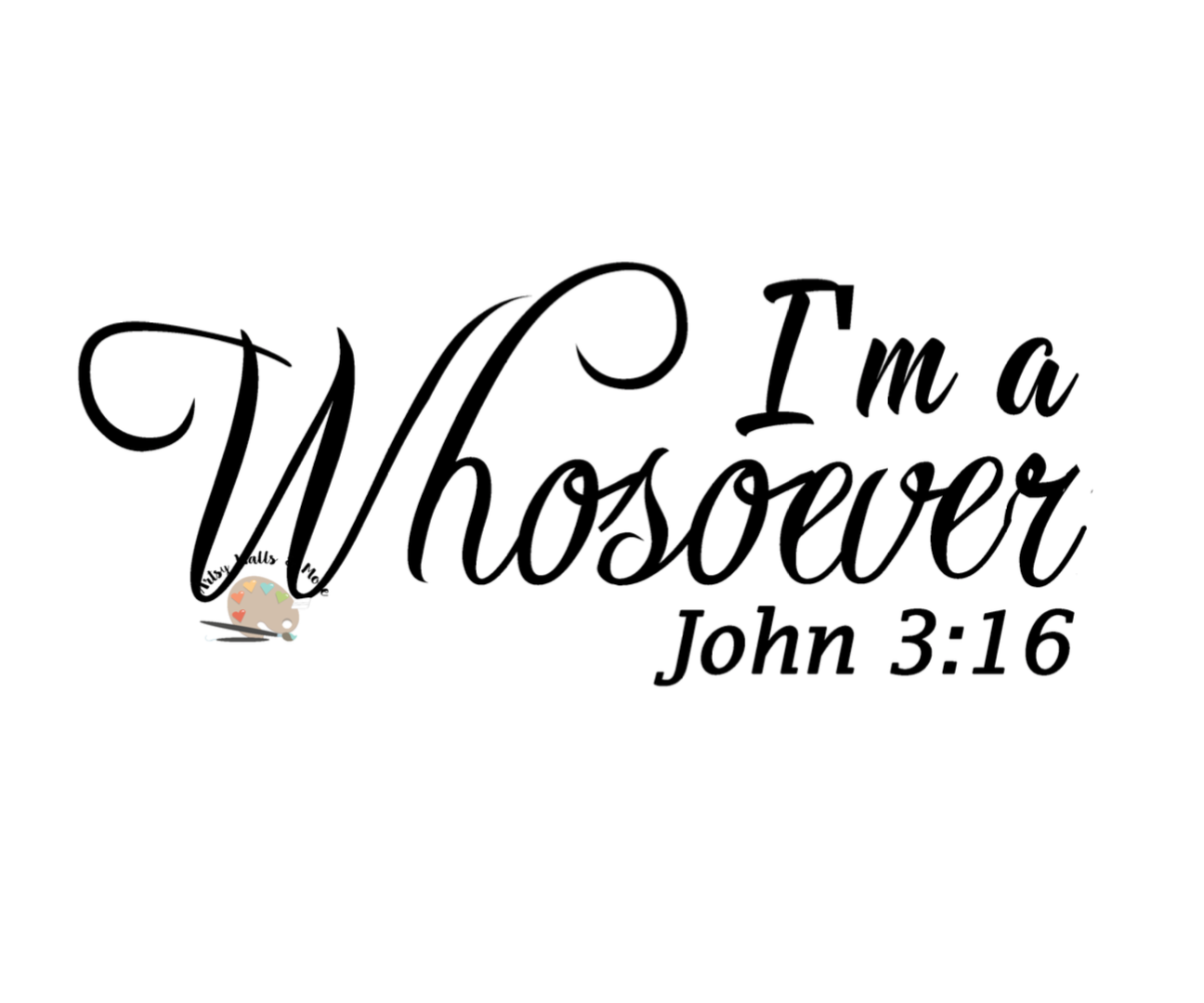 Download I'm a Whosoever svg, God Jesus quote svg CUT file, for Silhouette or Cricut, Christian t-shirt ...