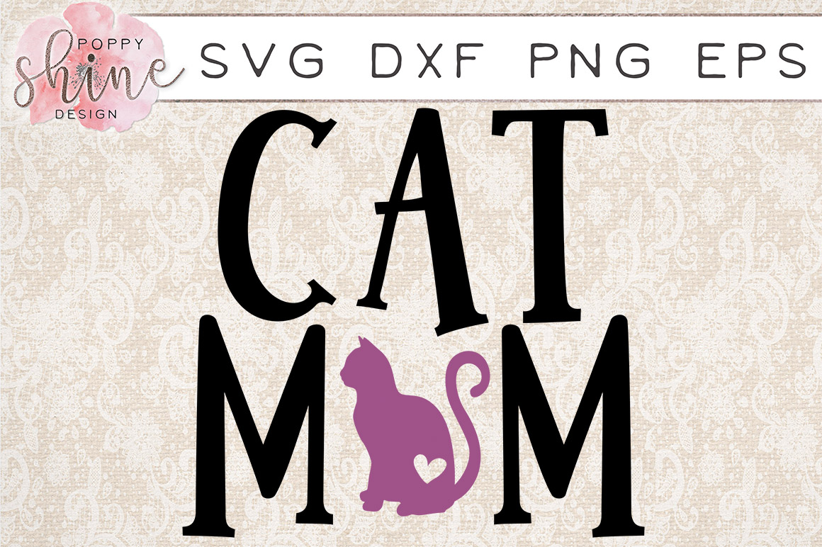Download Cat Mom SVG PNG EPS DXF Cutting Files
