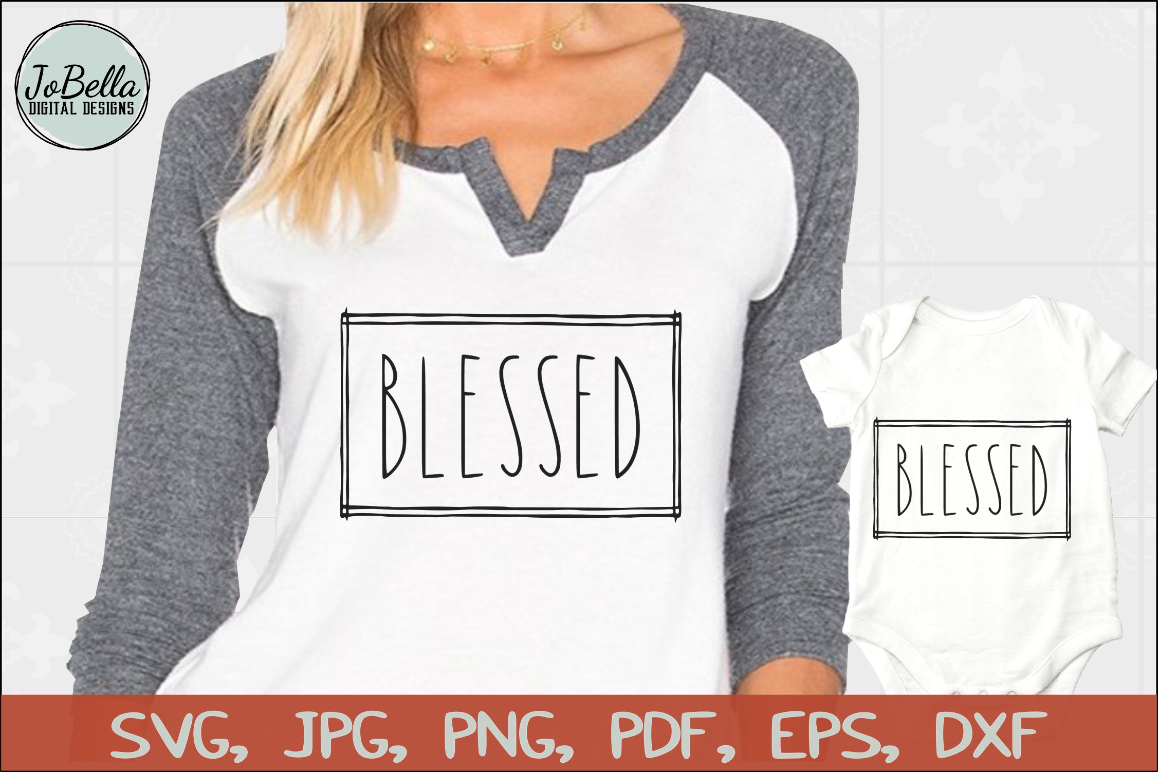 Download Blessed SVG, Sublimation PNG and Printable