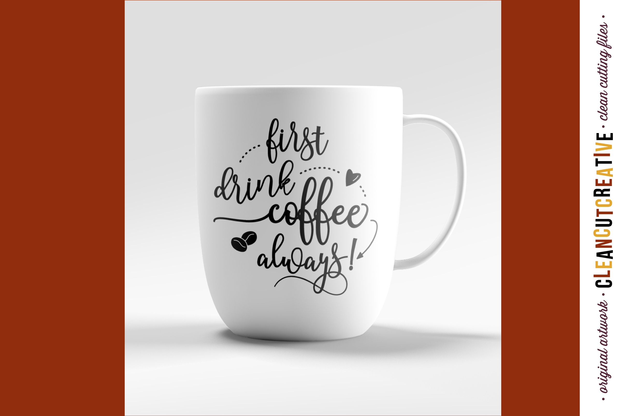Download FIRST DRINK COFFEE - ALWAYS! - funny quote - SVG DXF EPS ...