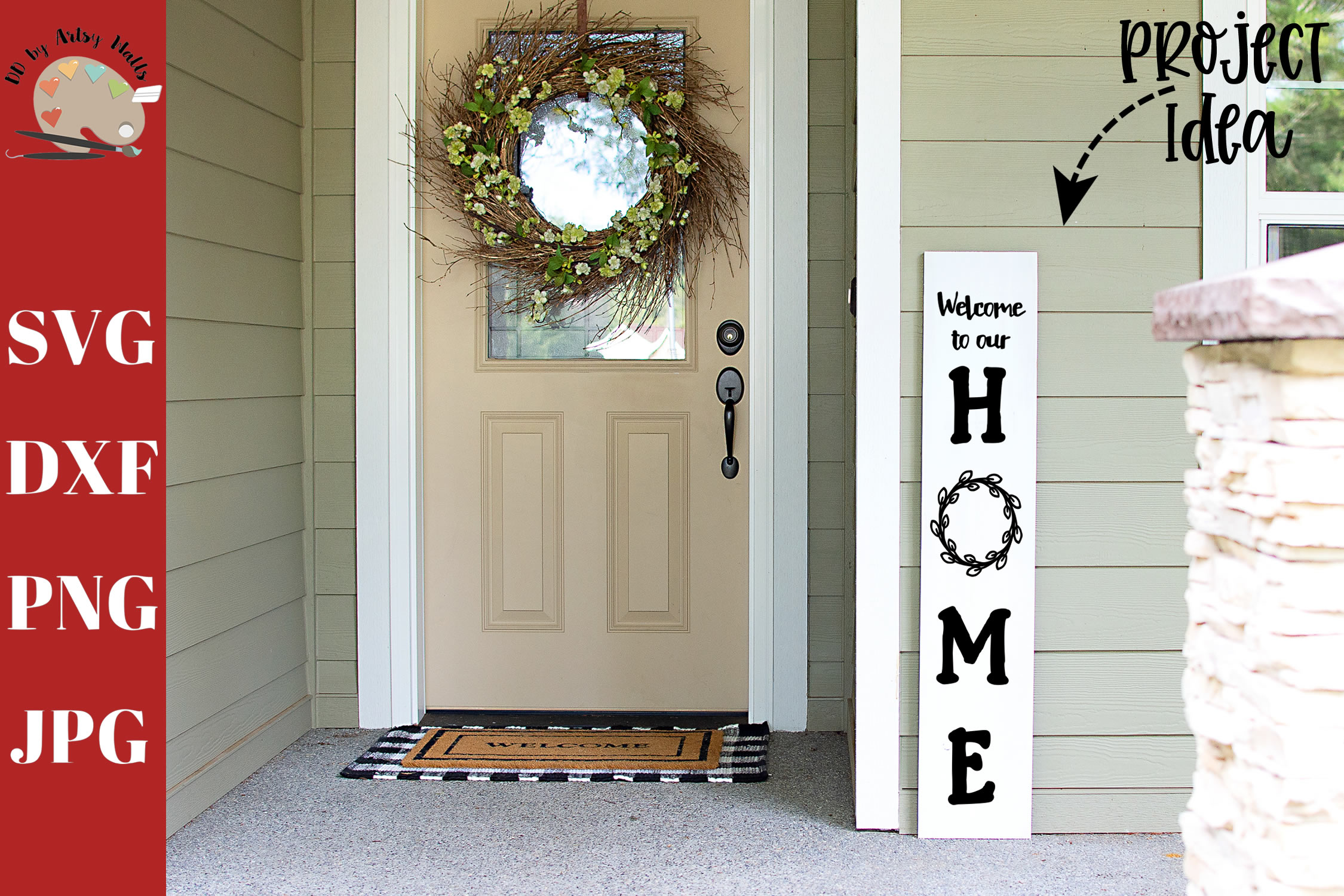 Download Welcome to Our Home Front Porch Wood Sign svg