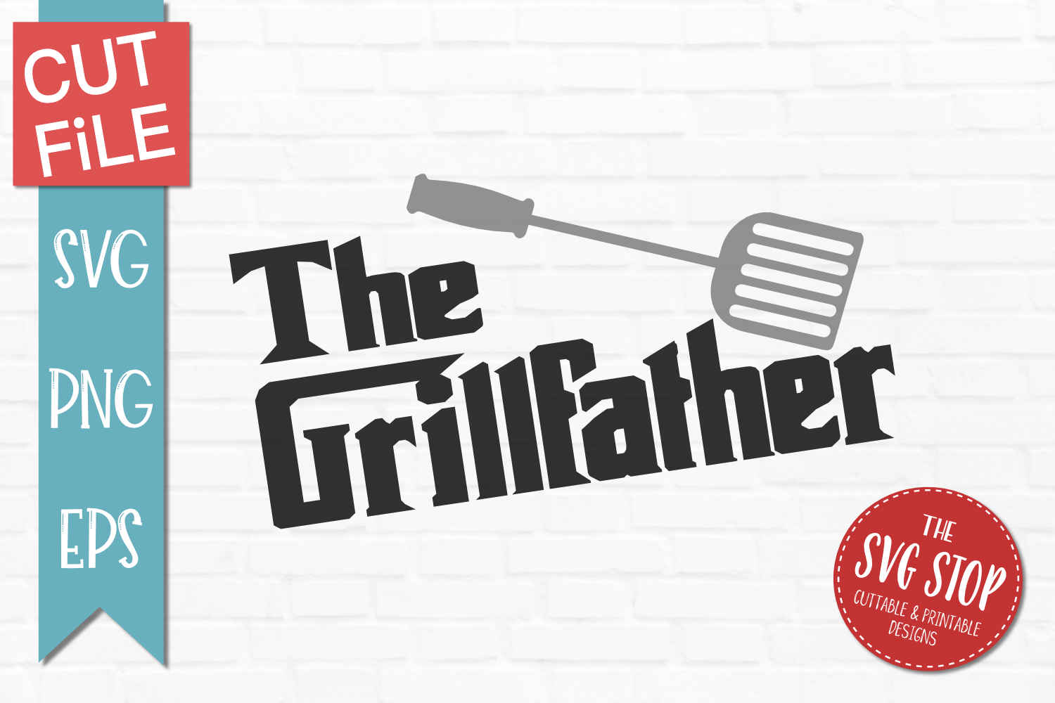 The Grillfather -SVG, PNG, EPS (312536) | SVGs | Design ...