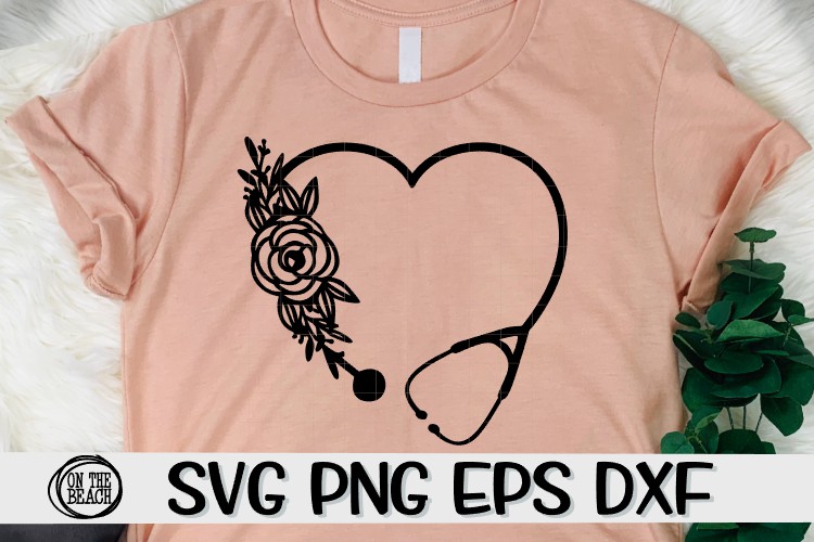 Download Stethoscope - Heart - Flowers - Nurse - SVG PNG EPS DXF (530730) | SVGs | Design Bundles