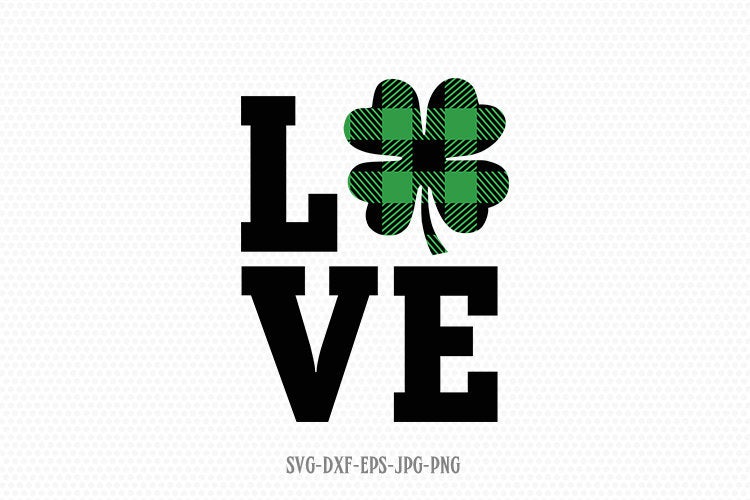 buffalo plaid love Shamrock SVG, Saint Patricks Day Svg